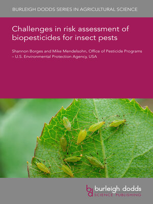 cover image of Challenges in risk assessment of biopesticides for insect pests